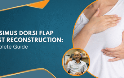 Latissimus Dorsi Flap Breast Reconstruction: A Complete Guide