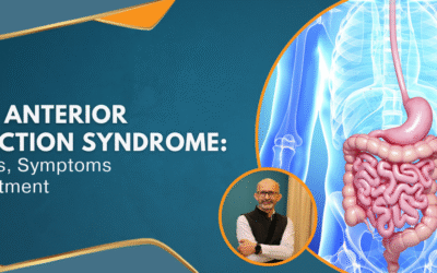 Low Anterior Resection Syndrome: Causes, Symptoms & Treatment