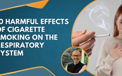 10 Harmful Effects of Cigarette Smoking on the Respiratory System