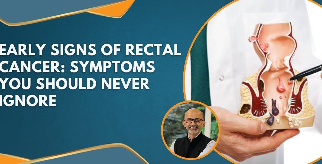 Informational banner: 'Early signs of rectal cancer: symptoms you should never ignore' with a clinician holding a 3D colon model and circular doctor portrait in the corner.